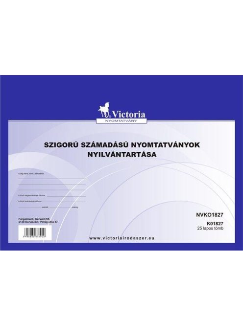 Nyomtatvány, szigorú számadású nyomtatványok nyilvántartása, 25 lap, A4,  (NVKO1827) (NVKO1827)
