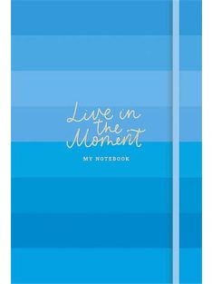   Jegyzetfüzet, A5, vonalas, sima, pontrácsos, 96 lap, keményfedeles, SHKOLYARYK "Live in the moment", vegyes minta (SB96797)
